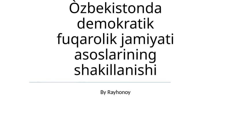 Òzbekistonda demokratik fuqarolik jamiyati asoslarining shakillanishi