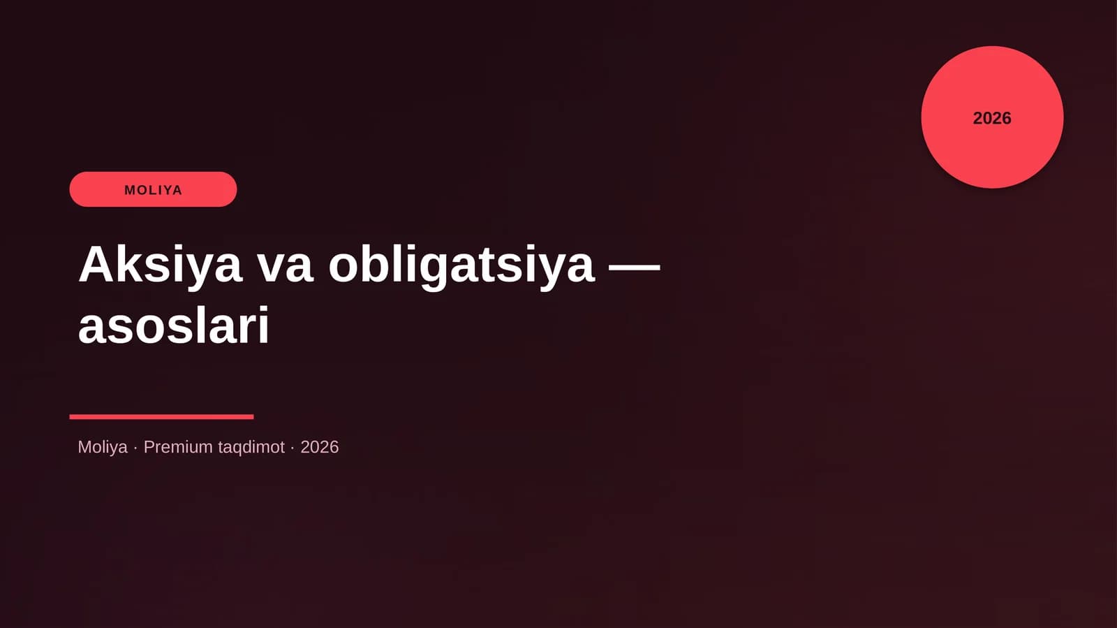 Aksiya va obligatsiya — asoslari