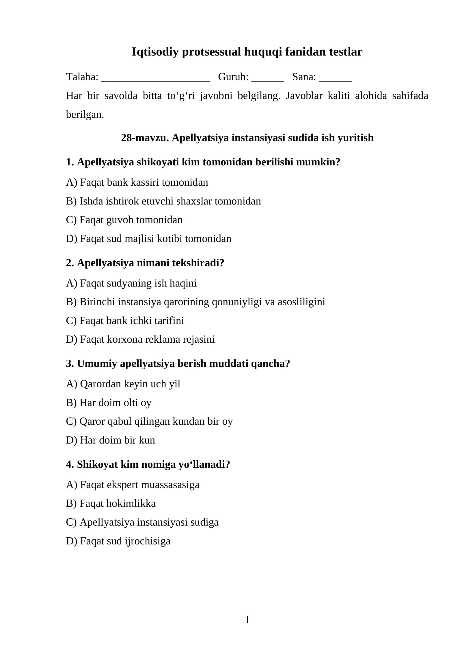 Apellyatsiya instansiyasi sudida ish yuritish TEST.