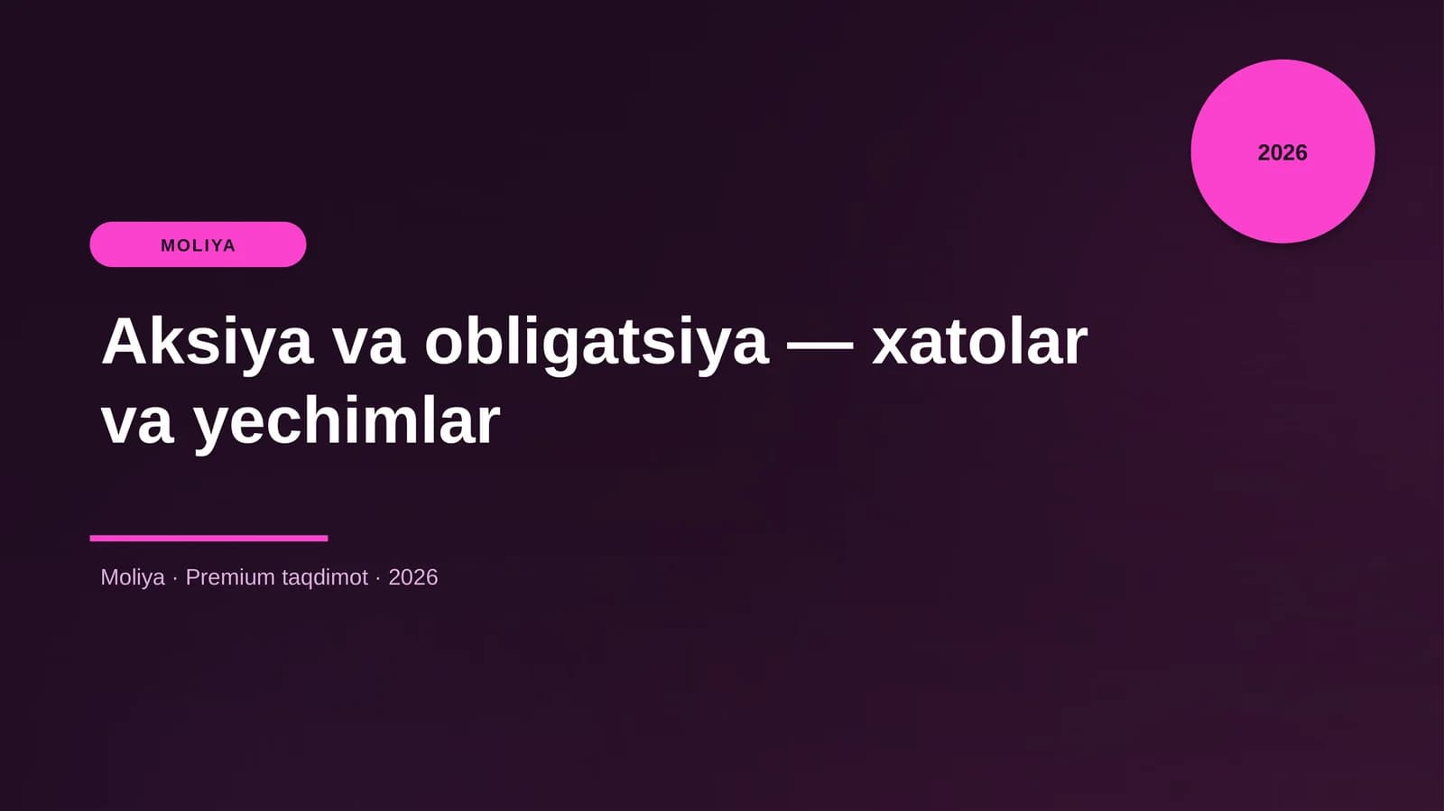 Aksiya va obligatsiya — xatolar va yechimlar