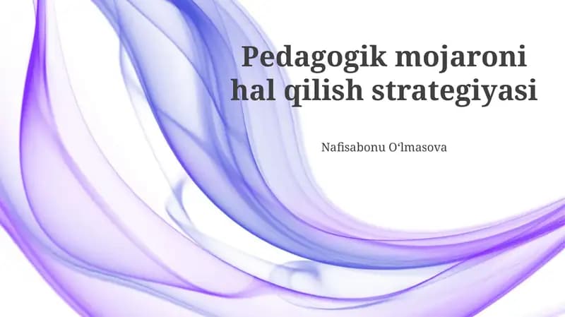 Pedagogik mojaroni hal qilish strategiyasi