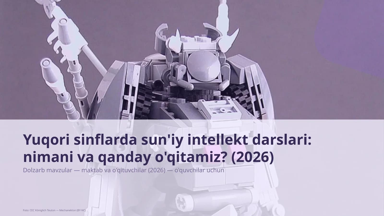 Yuqori sinflarda sun'iy intellekt darslari: nimani va qanday o'qitamiz?