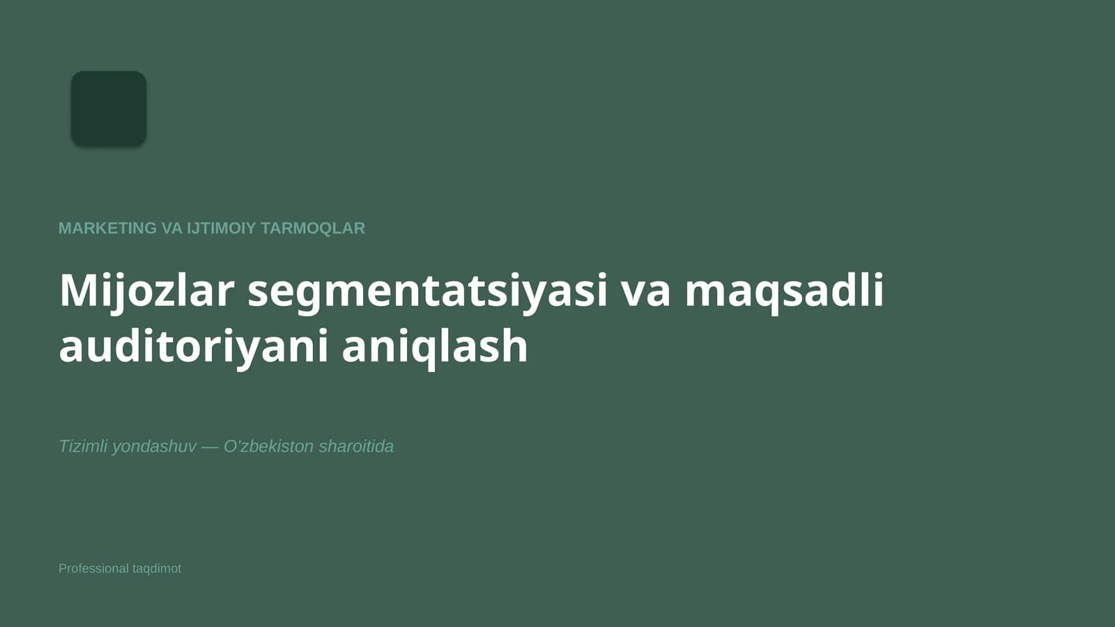 MARKETING VA IJTIMOIY TARMOQLAR
