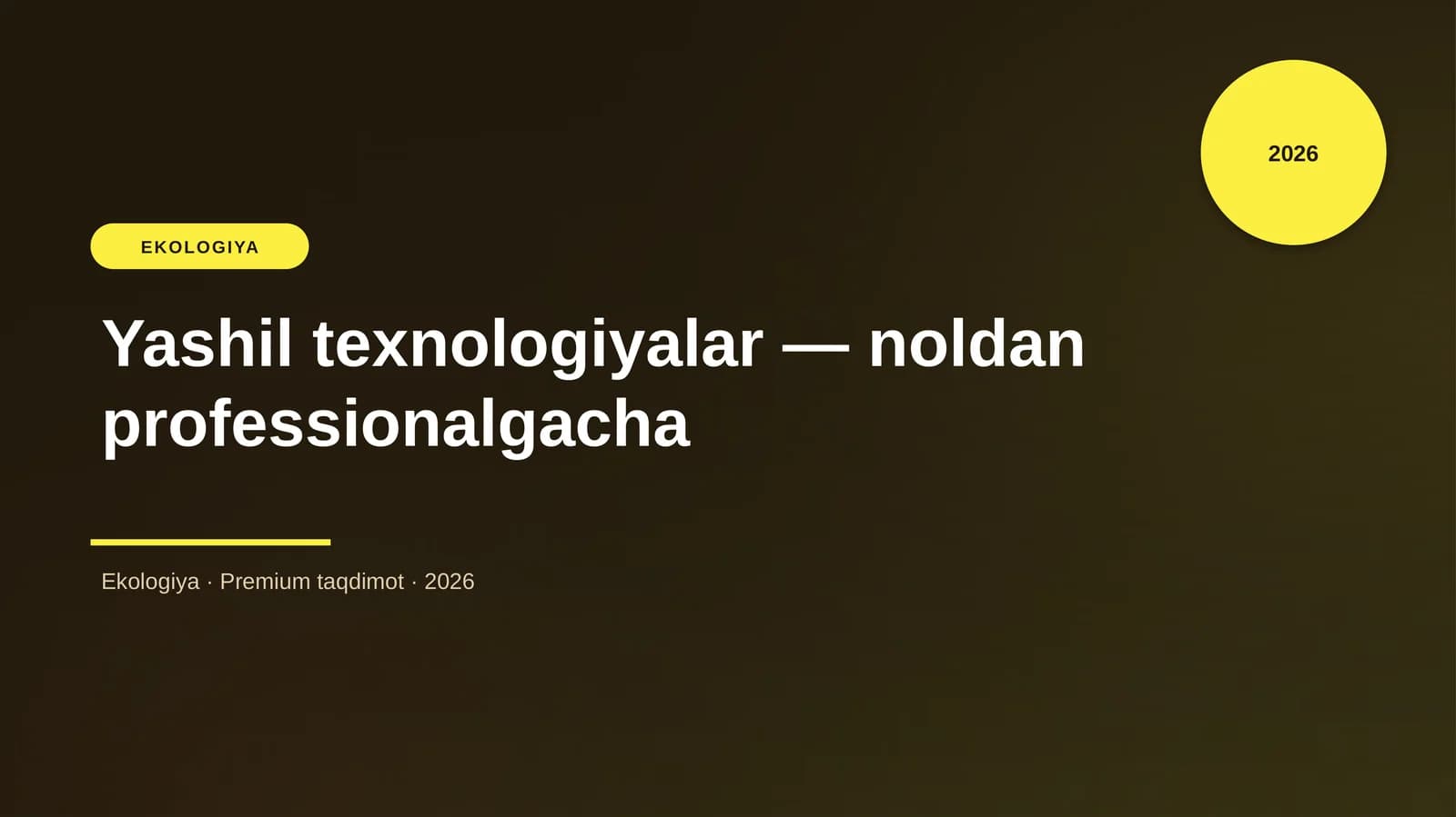 Yashil texnologiyalar — noldan professionalgacha