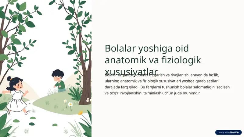 Bolalar yoshiga oid anatomik va fiziologik xususiyatlar