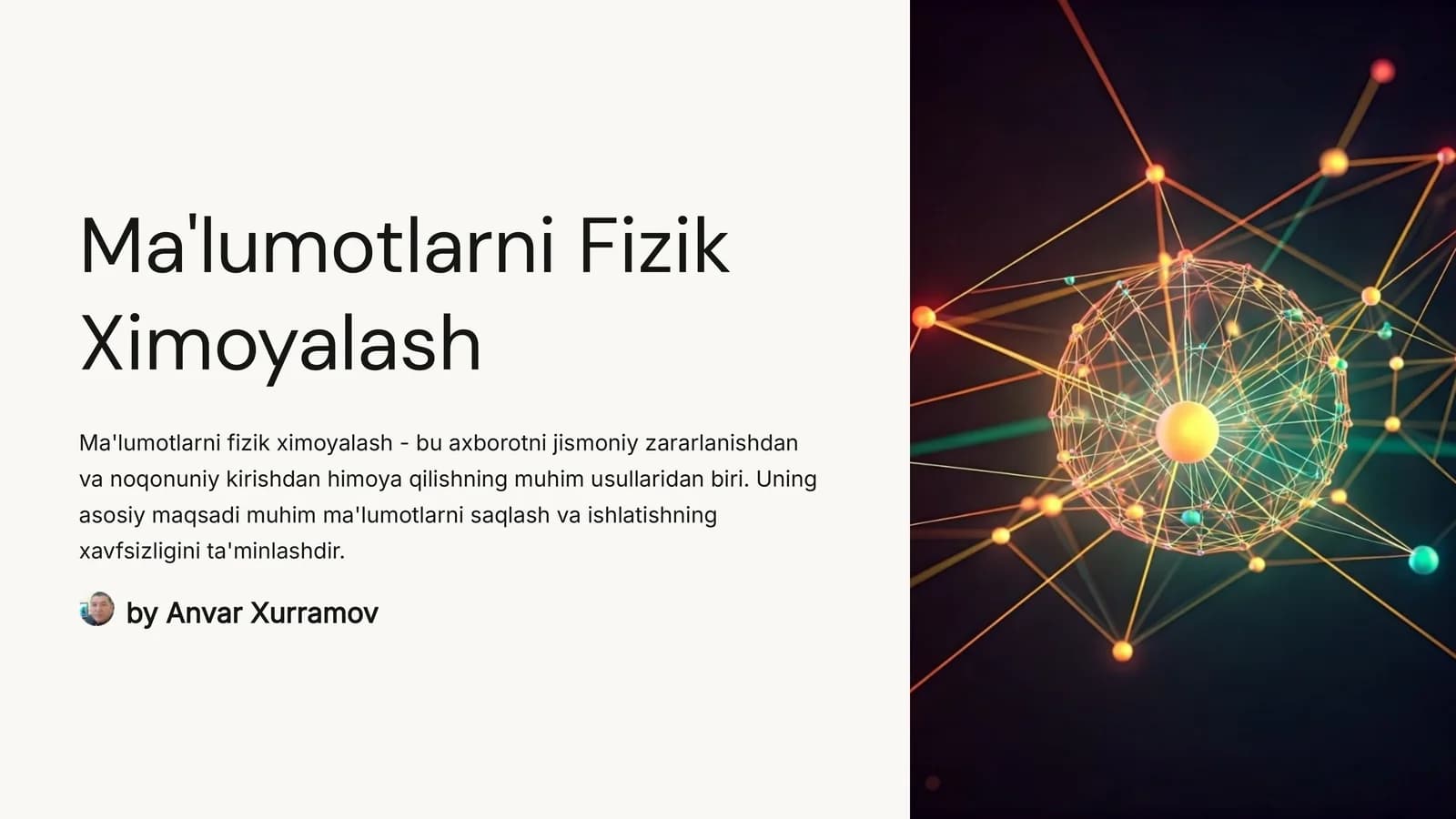 Ma'lumotlarni Fizik Ximoyalash