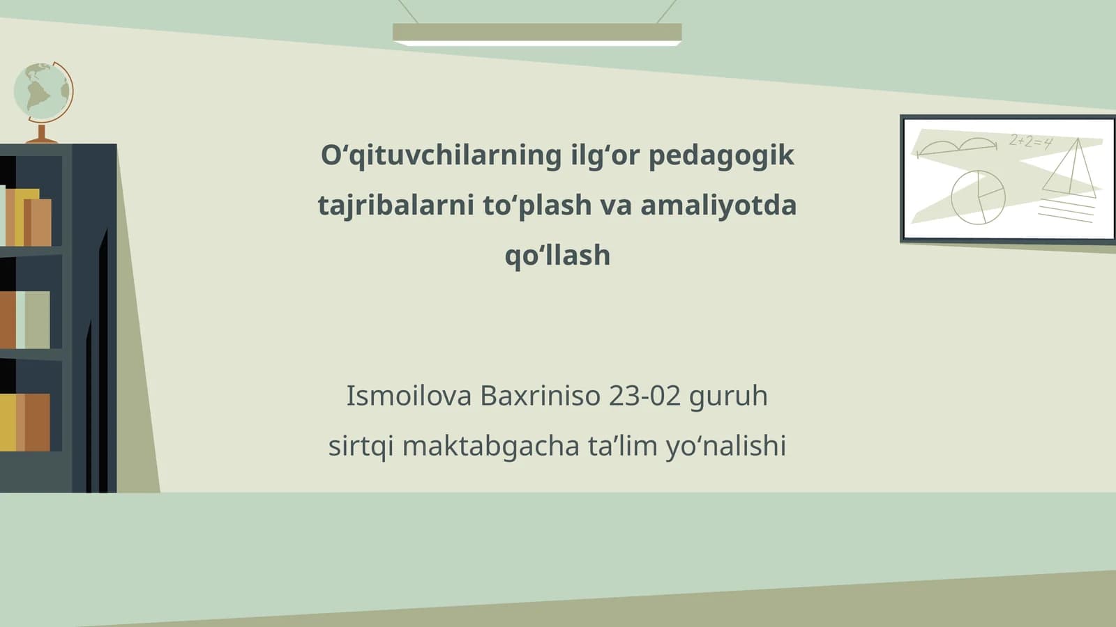 Oʻqituvchilarning ilgʻor pedagogik tajribalarni toʻplash va amaliyotda qoʻllash