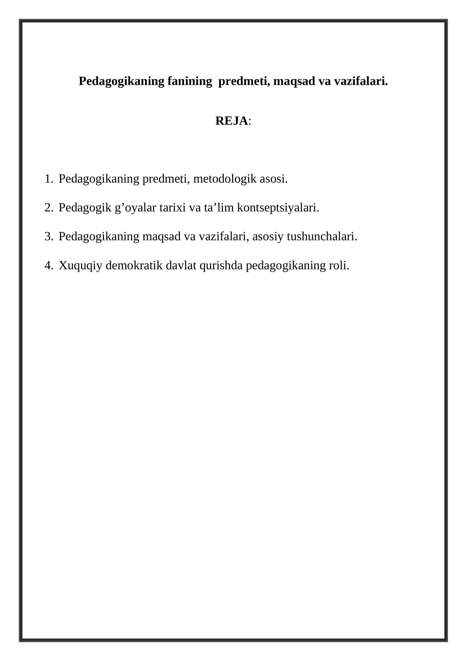 Pedagogika fanining predmeti, maqsad va vazifalari
