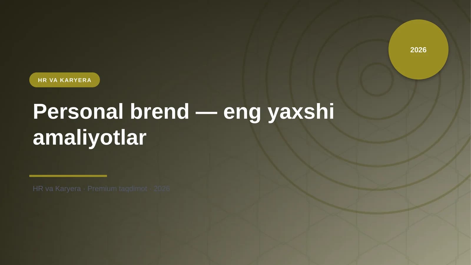 Personal brend — eng yaxshi amaliyotlar
