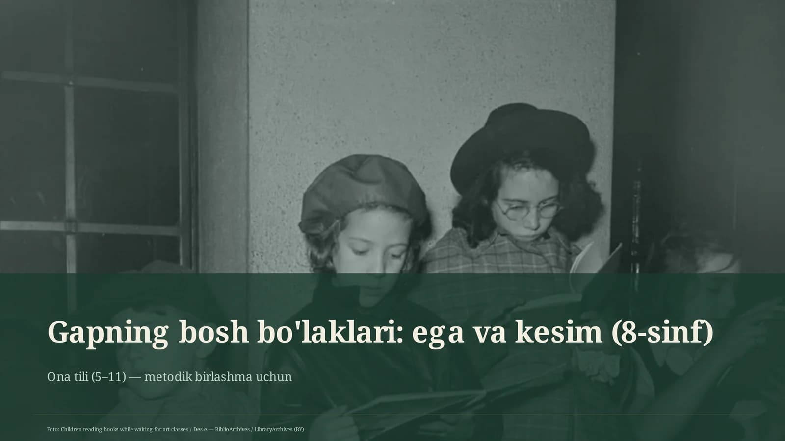 Gapning bosh bo'laklari: ega va kesim (8-sinf)
