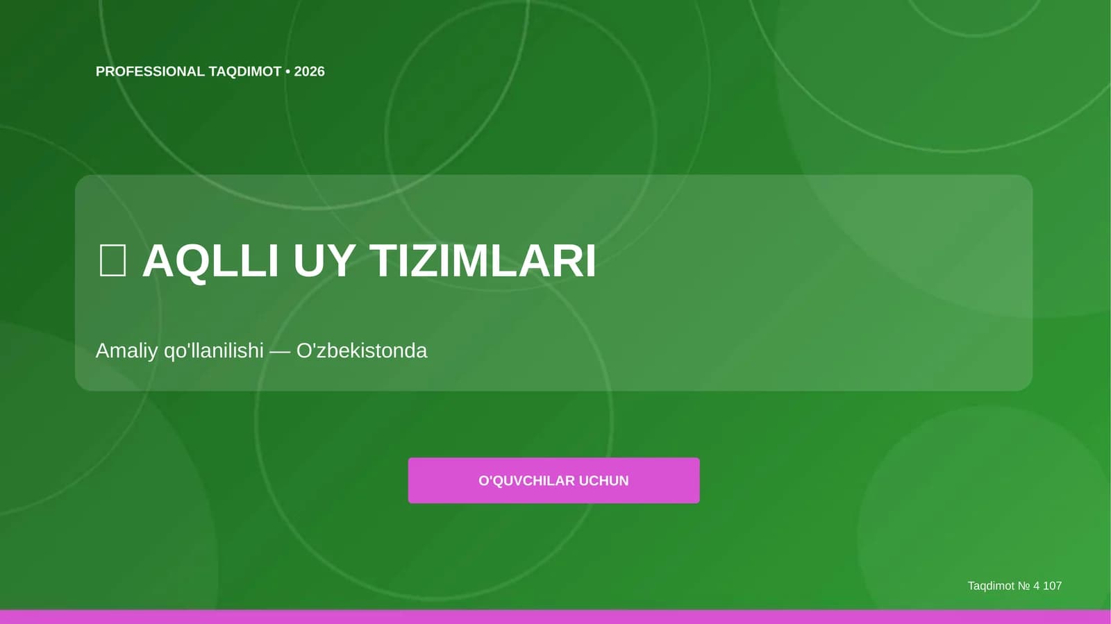 Aqlli Uy Tizimlari: Amaliy qo'llanilishi (O'zbekistonda)