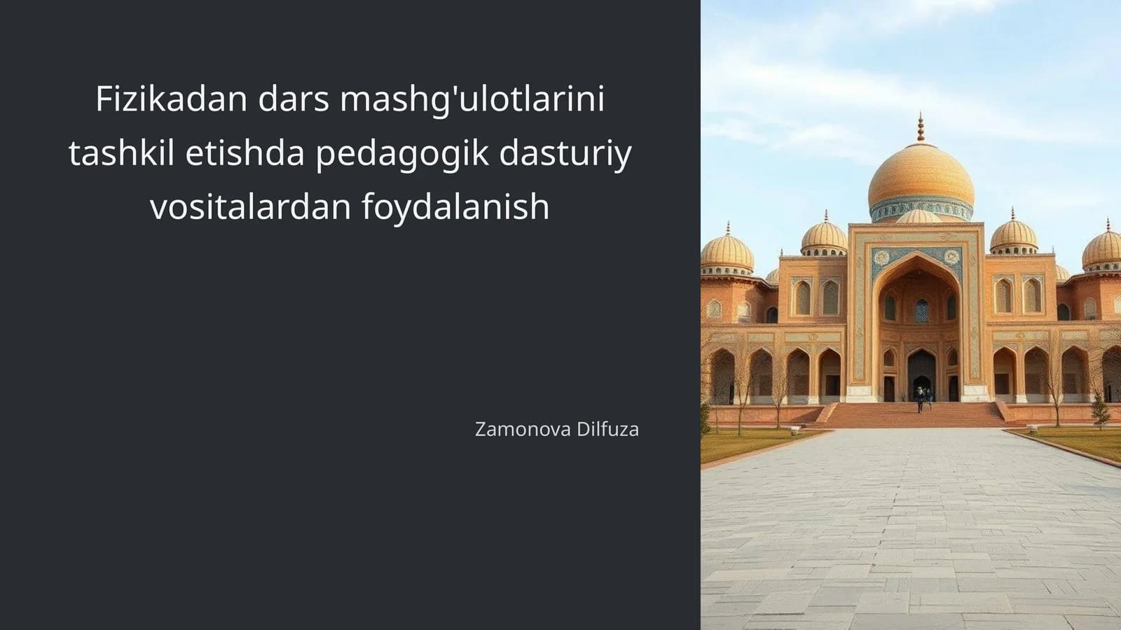 Fizikani o'qitishda pedagogik dasturiy vositalar