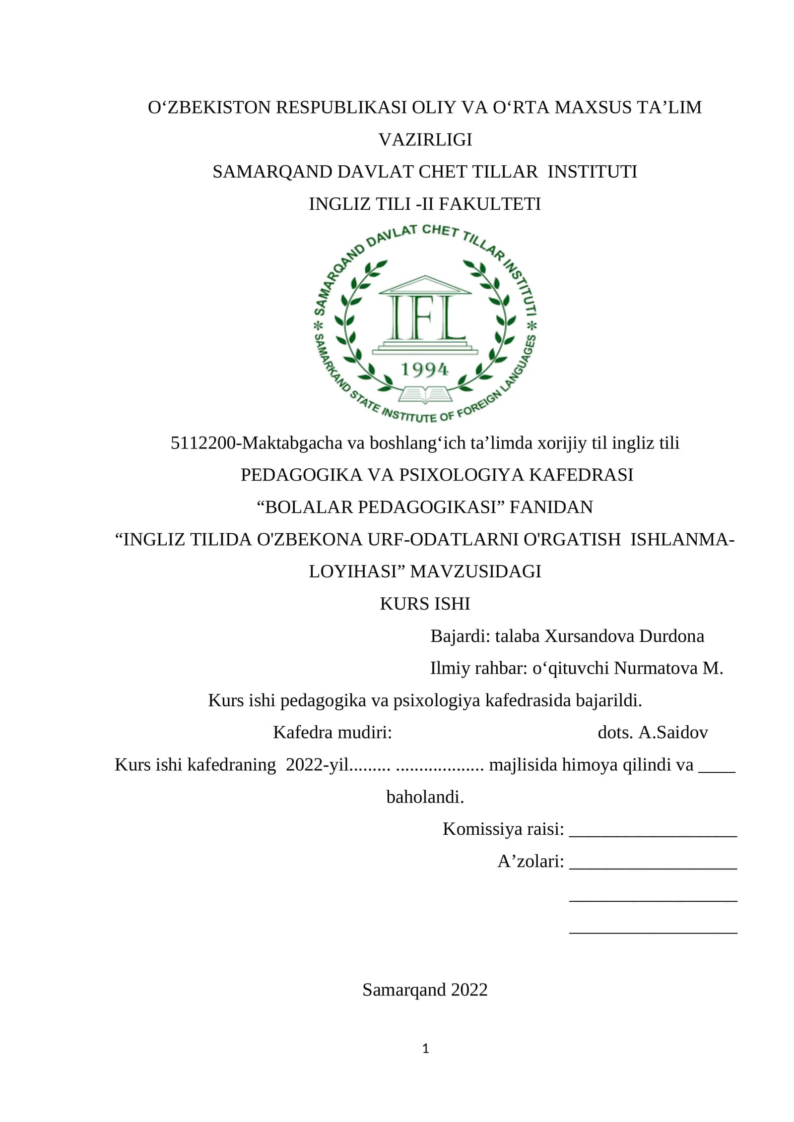 INGLIZ TILIDA O'ZBEKONA URF-ODATLARNI O'RGATISH ISHLANMA-LOYIHASI