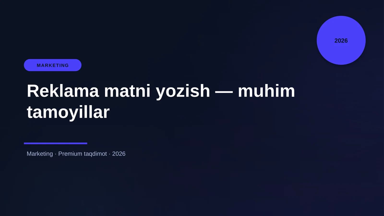 Reklama matni yozish — muhim tamoyillar