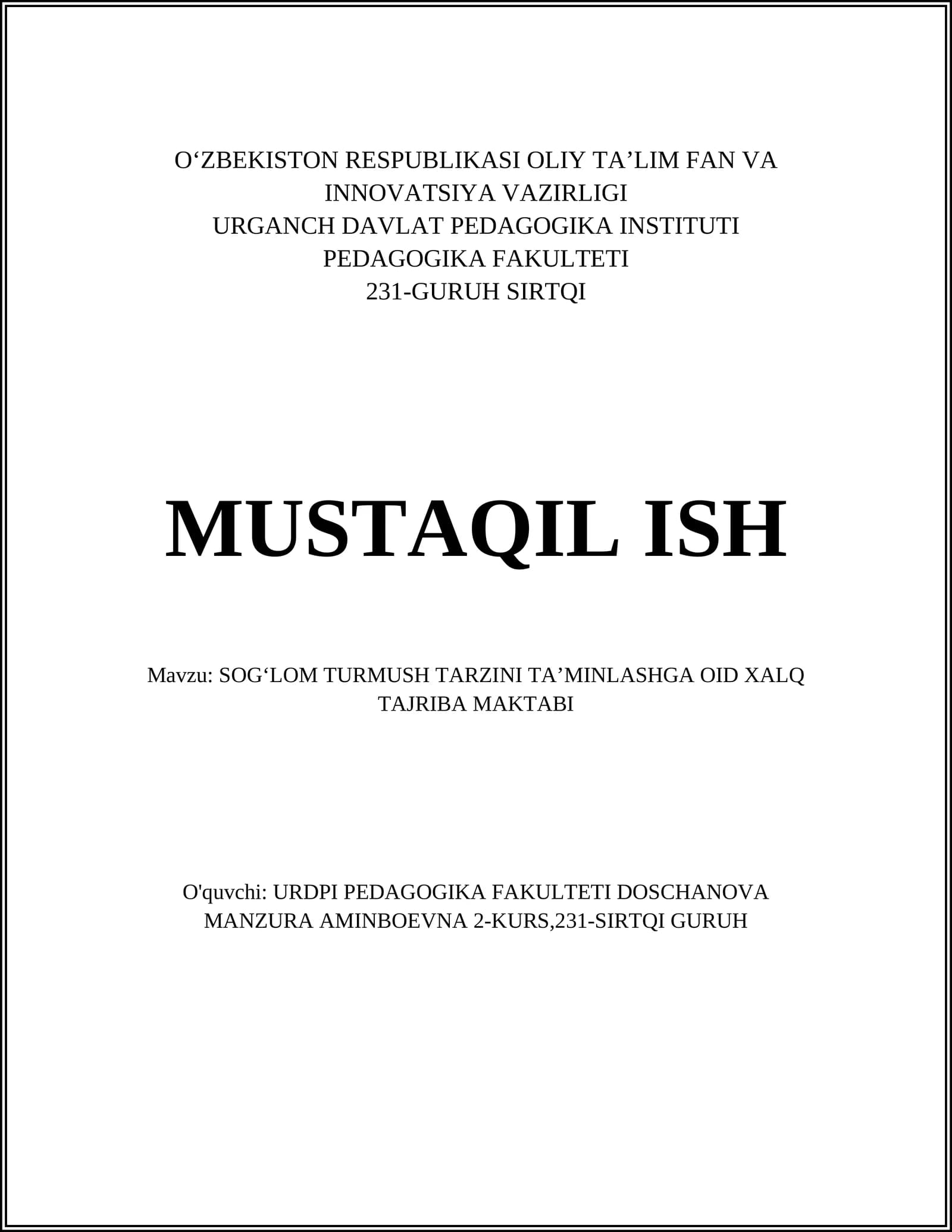 SOGʻLOM TURMUSH TARZINI TAʼMINLASHGA OID XALQ TAJRIBA MAKTABI