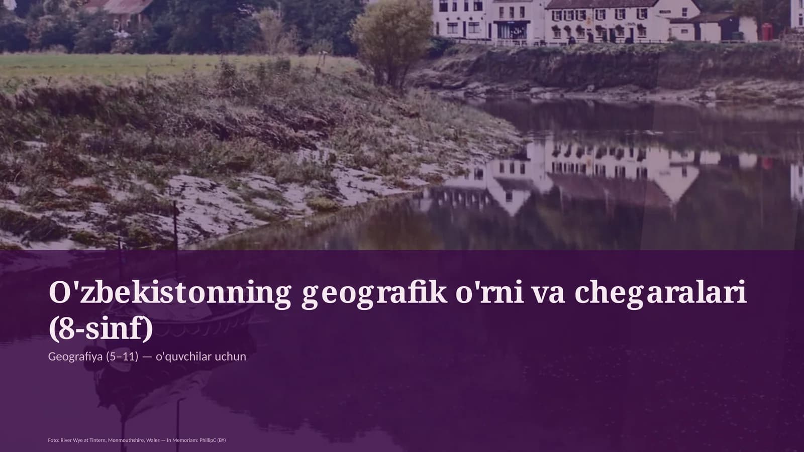 O'zbekistonning geografik o'rni va chegaralari (8-sinf)