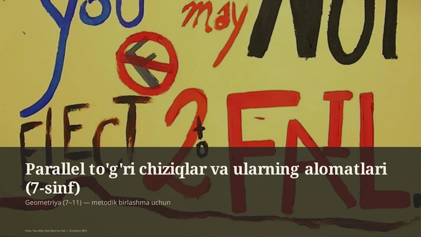 Parallel to'g'ri chiziqlar va ularning alomatlari (7-sinf)