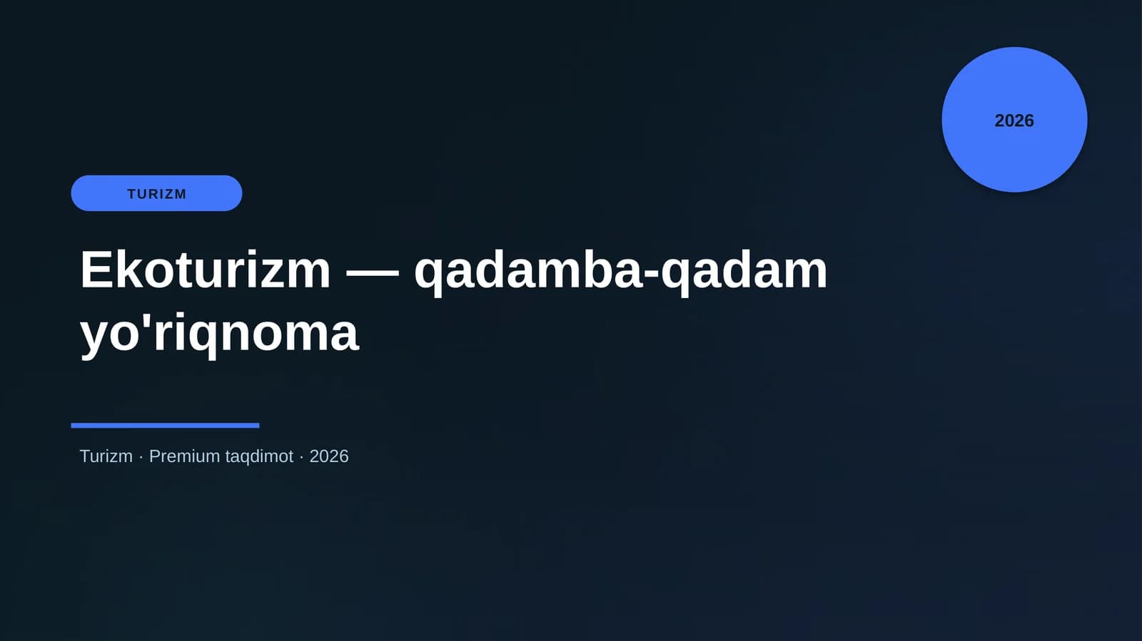 Ekoturizm — qadamba-qadam yo'riqnoma