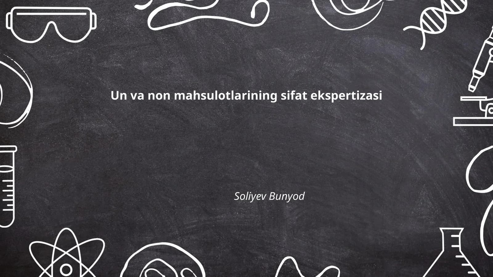 Un va non mahsulotlarining sifat ekspertizasi