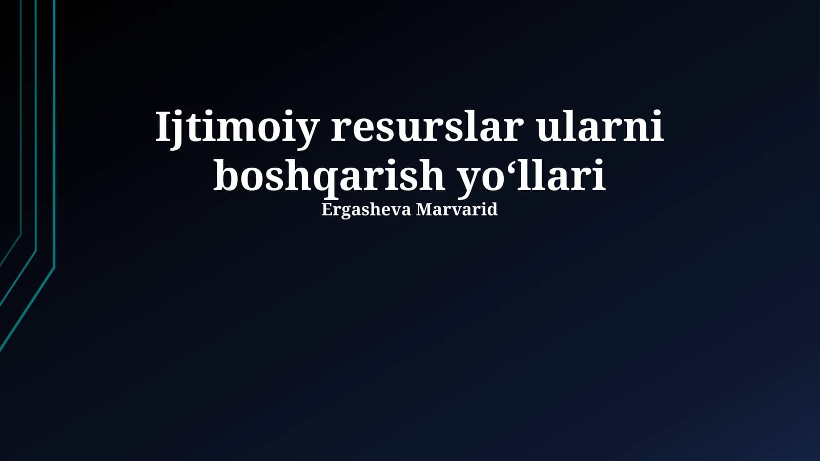 Ijtimoiy resurslar ularni boshqarish yoʻllari