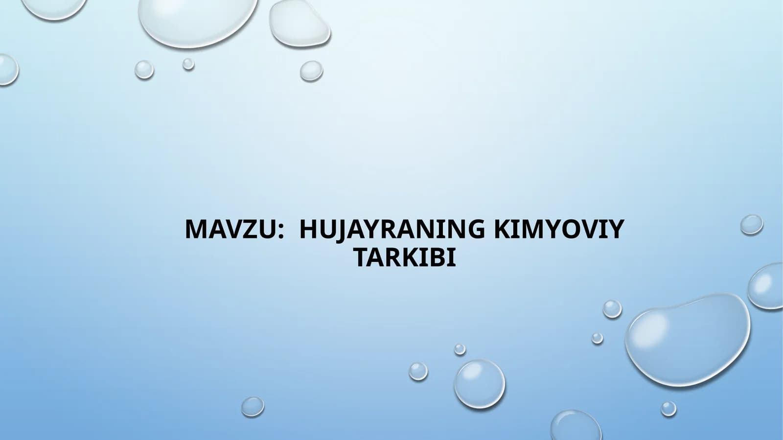 Hujayraning kimyoviy tarkibi