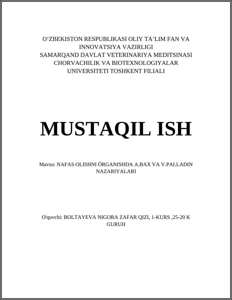 NAFAS OLISHNI ÒRGANISHDA A.BAX VA V.PALLADIN NAZARIYALARI