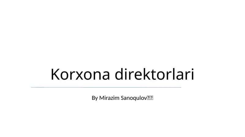 Korxona direktorlari