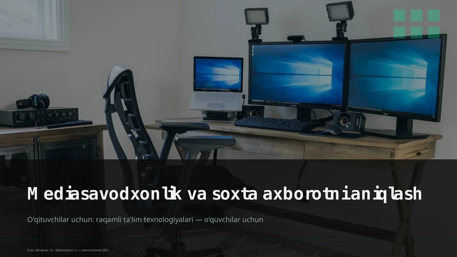 Mediasavodxonlik va soxta axborotni aniqlash