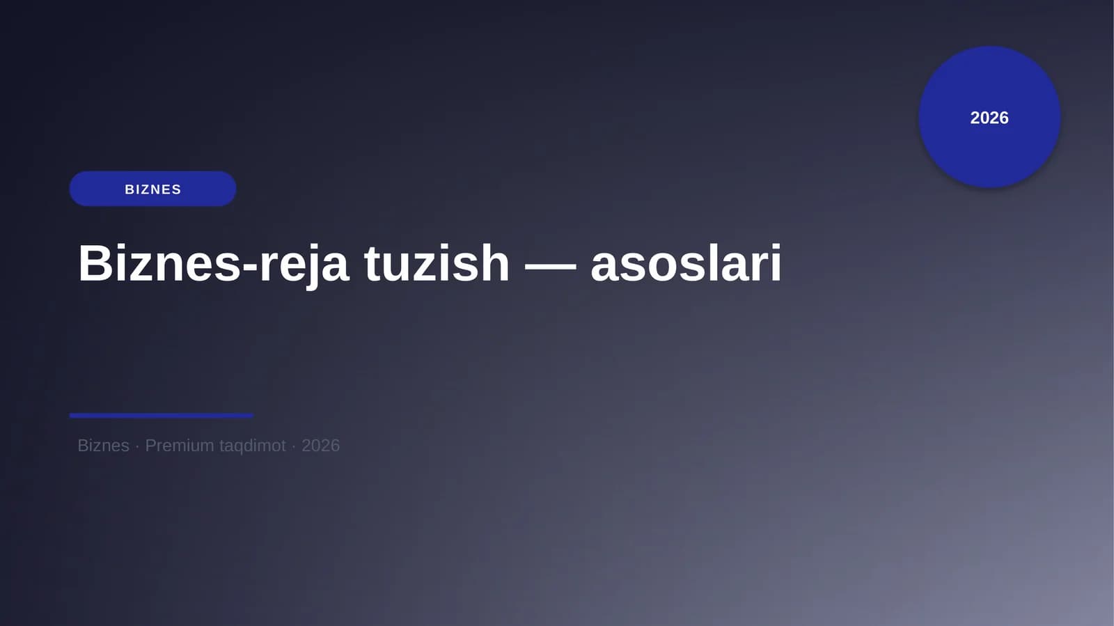 Biznes-reja tuzish — asoslari