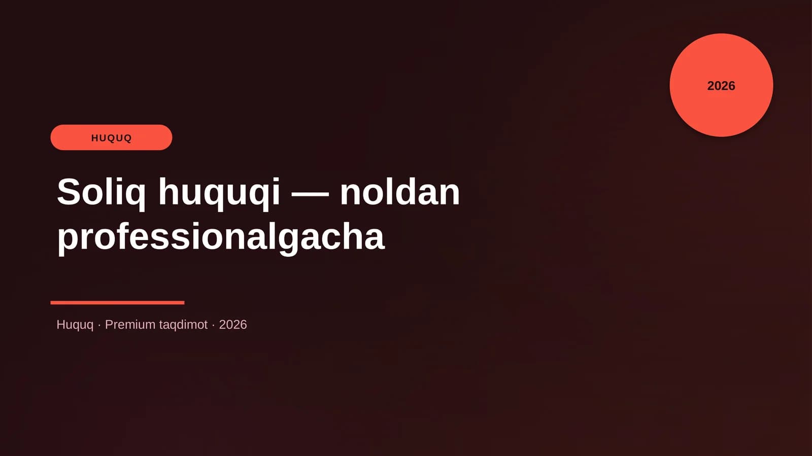 Soliq huquqi — noldan professionalgacha