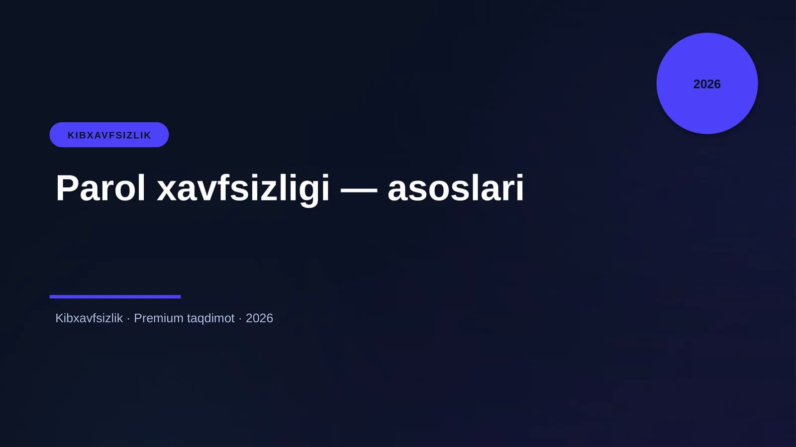 Parol xavfsizligi — asoslari