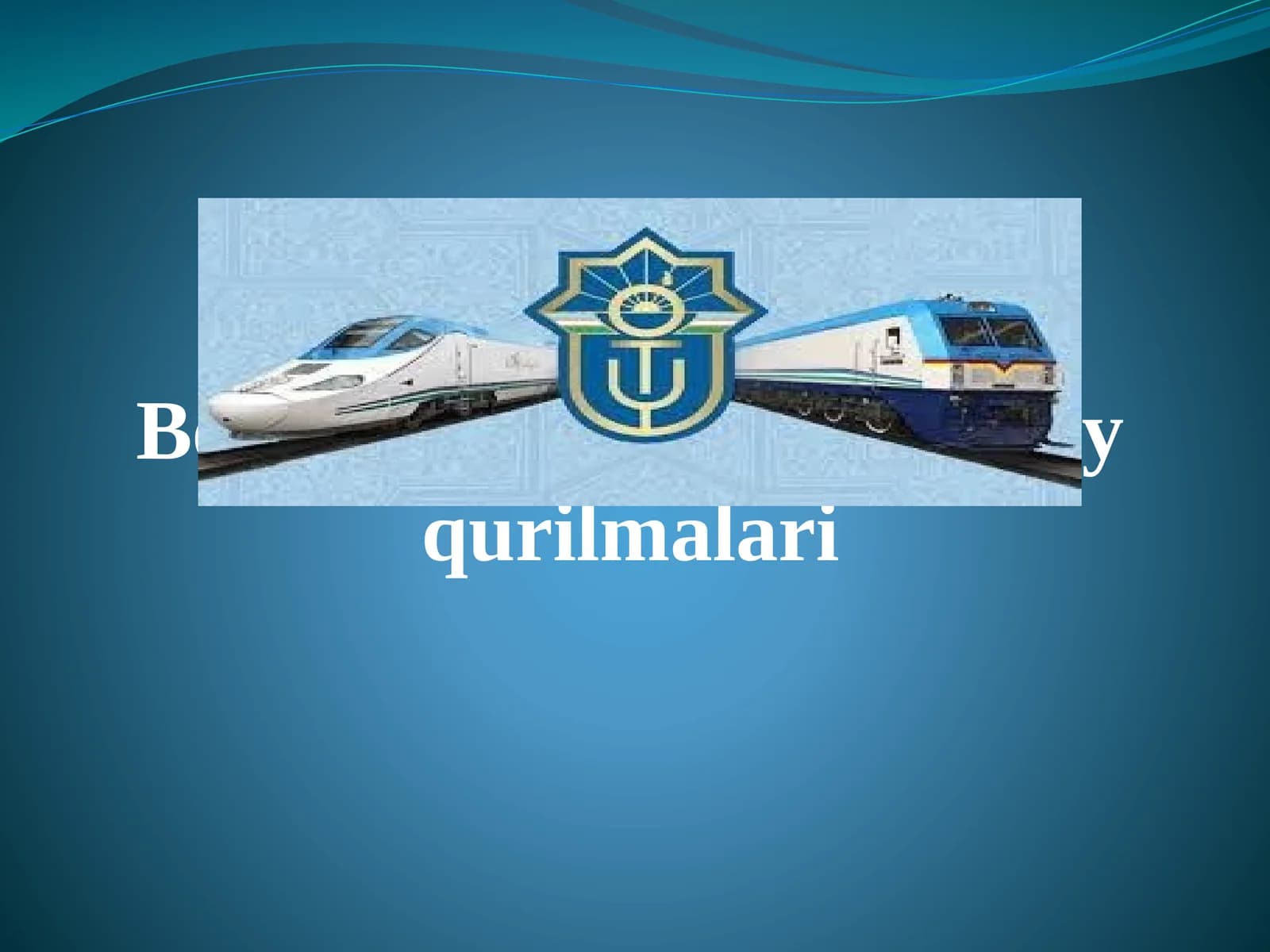 Bekatlar va ularning asosiy qurilmalari