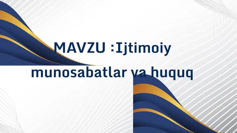 Ijtimoiy munosabatlar va huquq