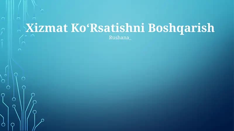 Xizmat KoʻRsatishni Boshqarish