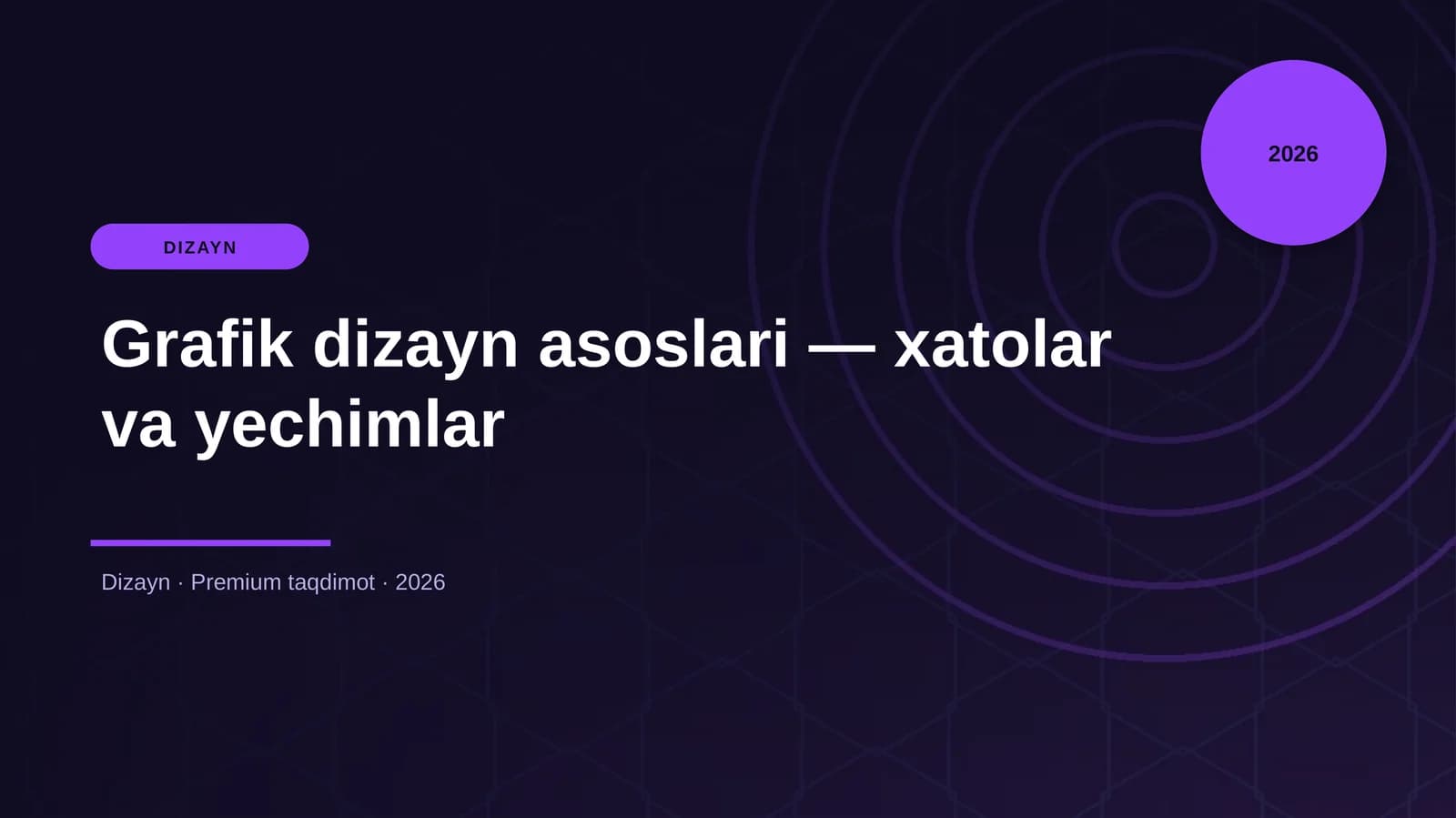 Grafik dizayn asoslari — xatolar va yechimlar