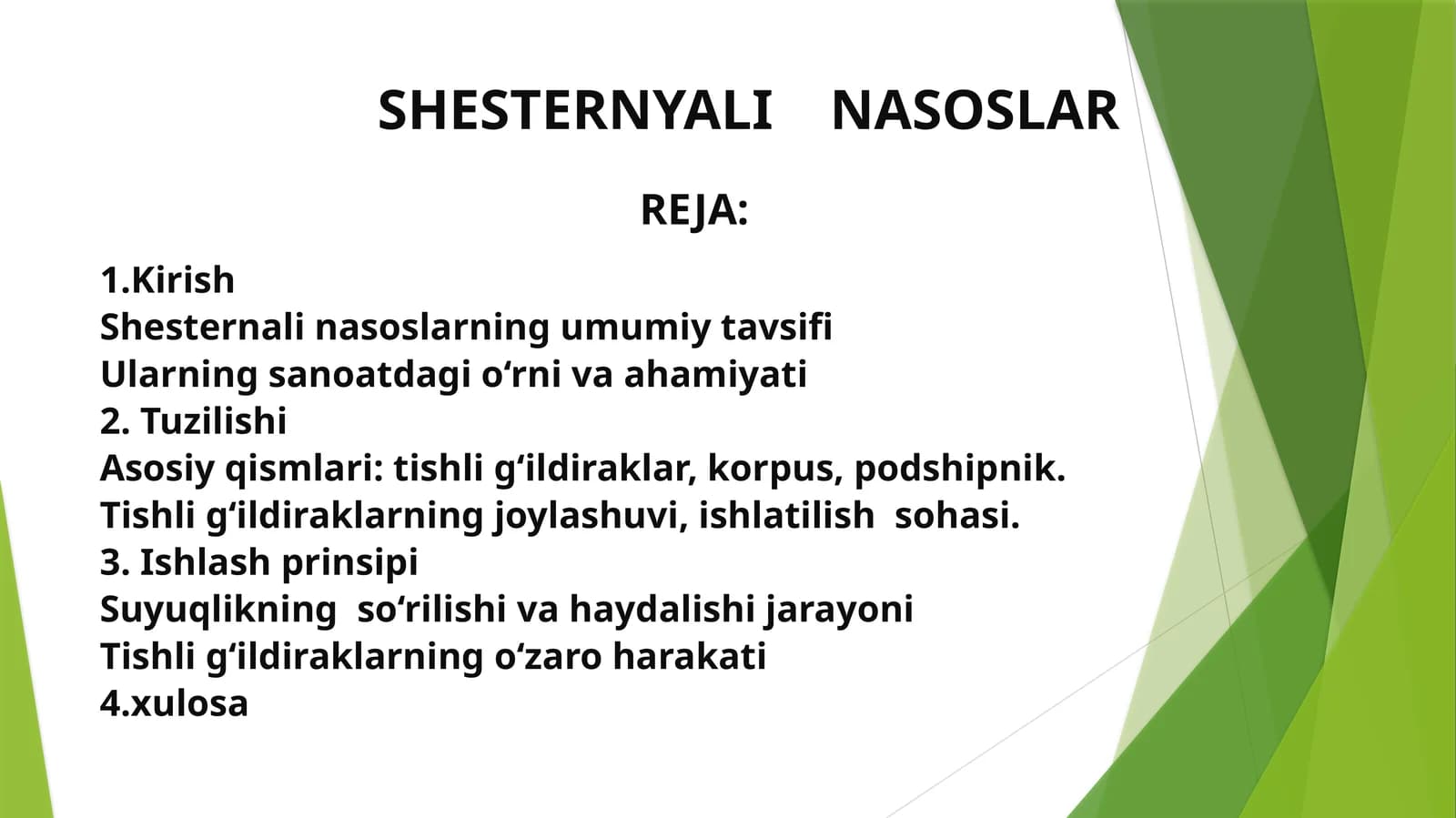 SHESTERNYALI NASOSLAR