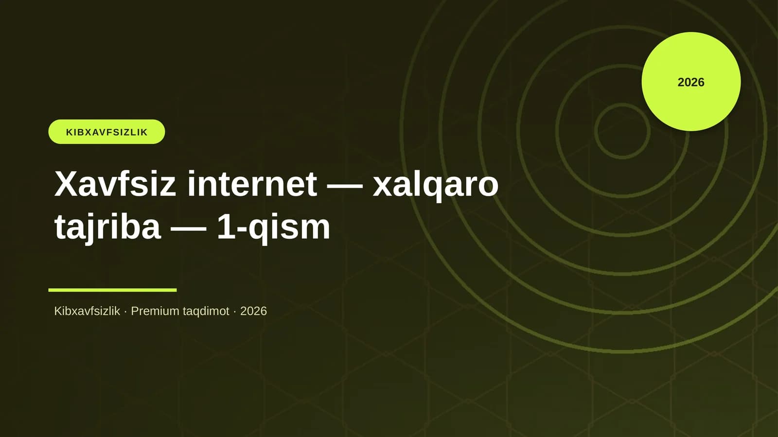 Xavfsiz internet — xalqaro tajriba — 1-qism