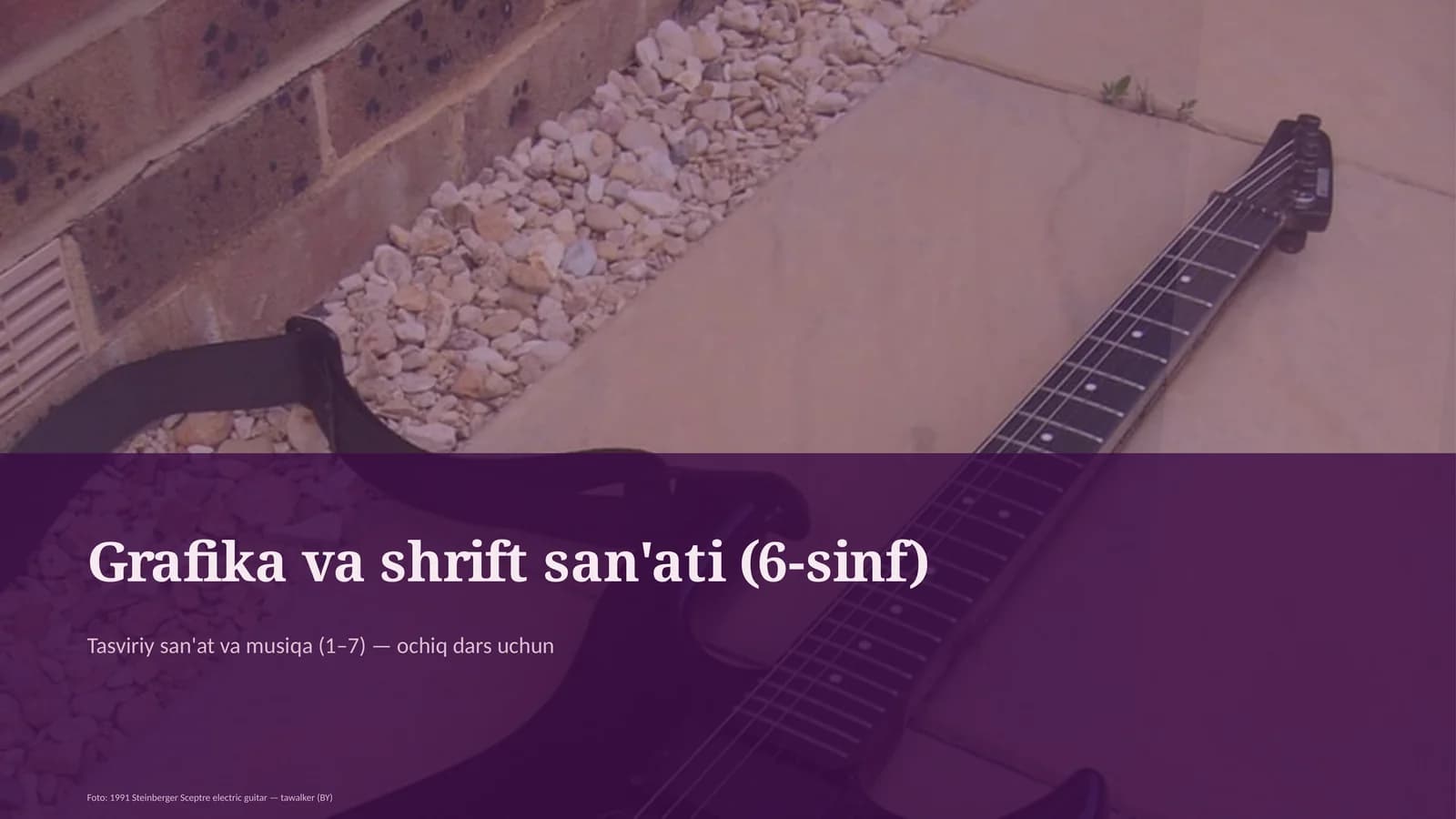 Grafika va shrift san'ati (6-sinf)