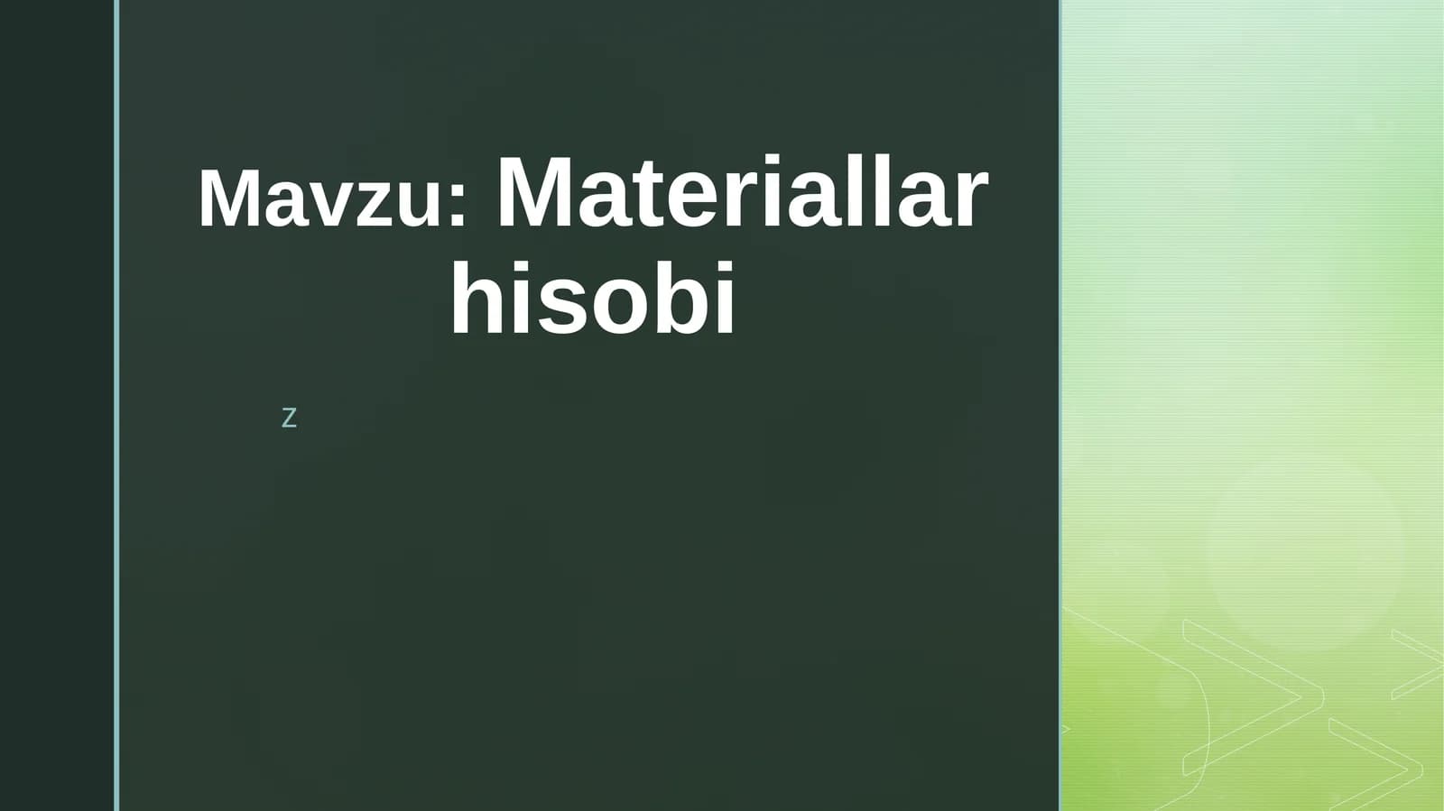 Materiallar hisobi