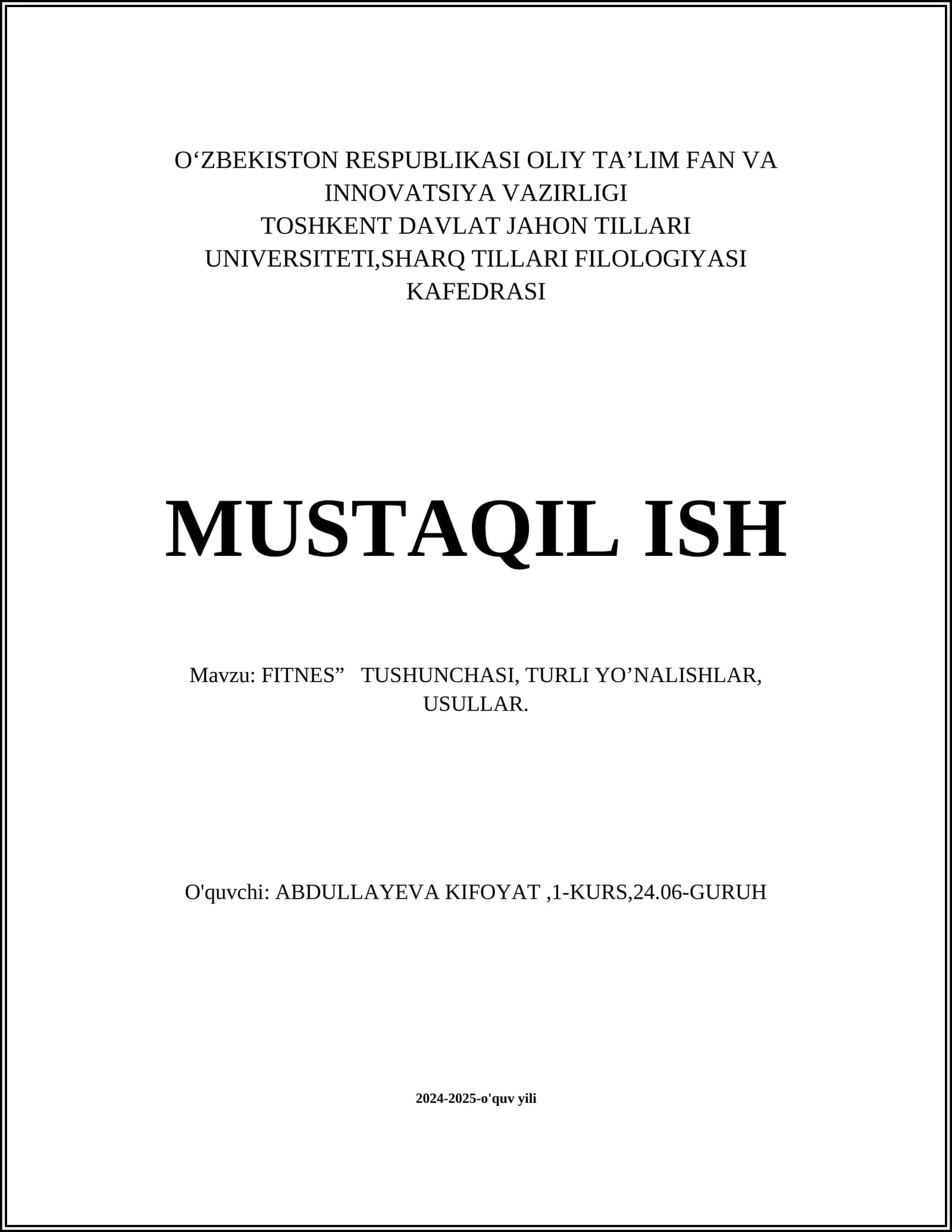 FITNES” TUSHUNCHASI, TURLI YO’NALISHLAR, USULLAR