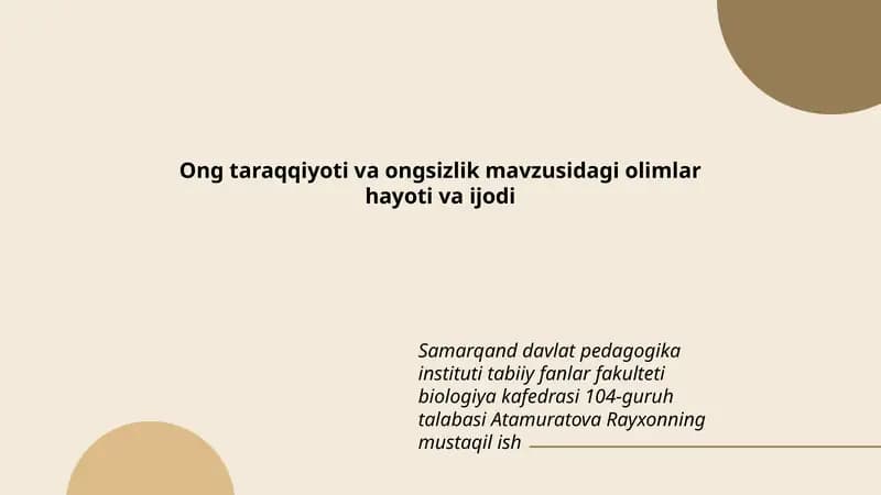 Ong taraqqiyoti va ongsizlik mavzusidagi olimlar hayoti va ijodi