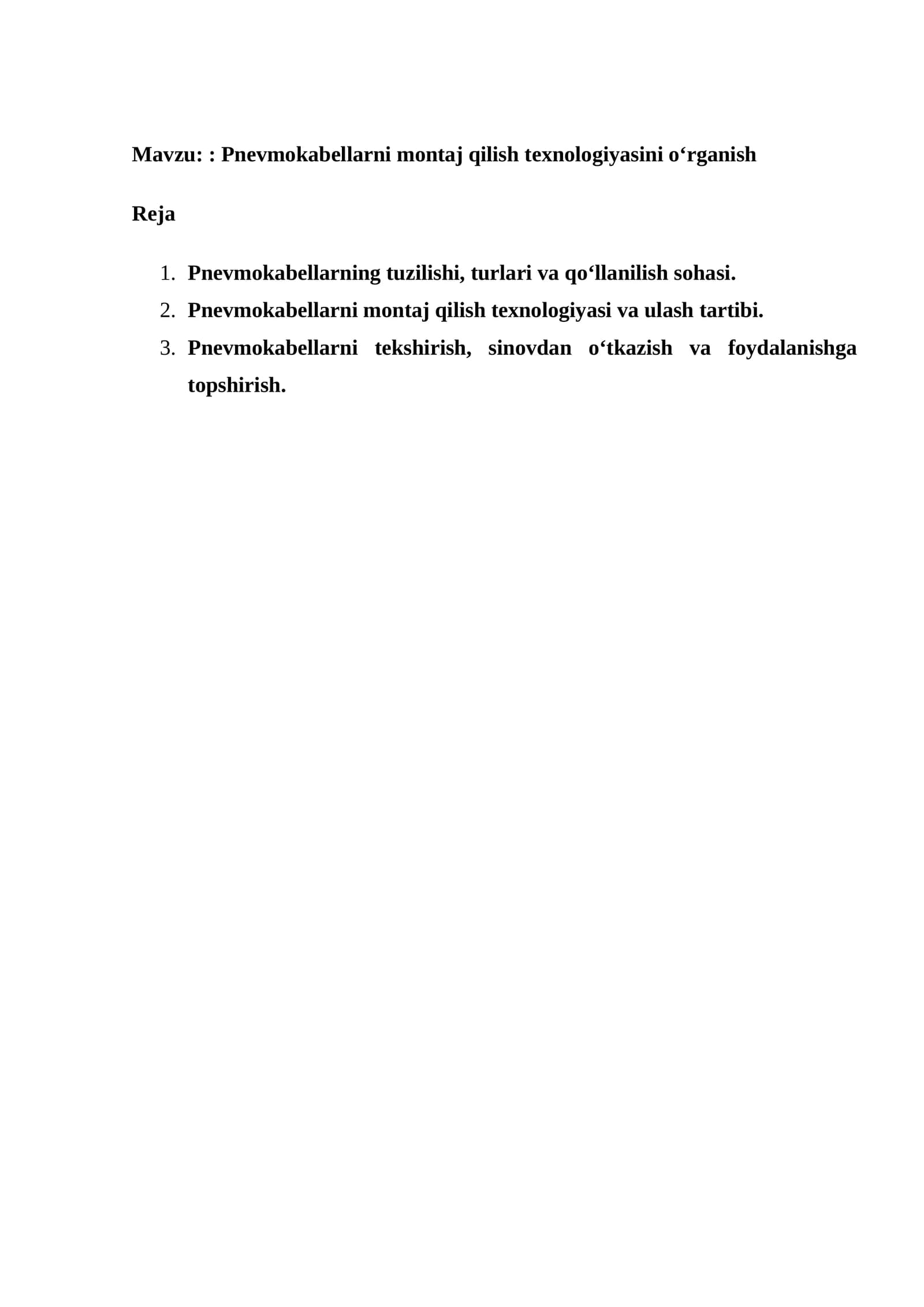 mustaqil ish Pnevmokabellarni montaj qilish texnologiyasini o‘rganish