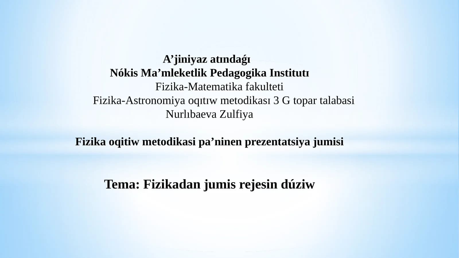 Fizika-Astronomiya o'qitish metodikasi