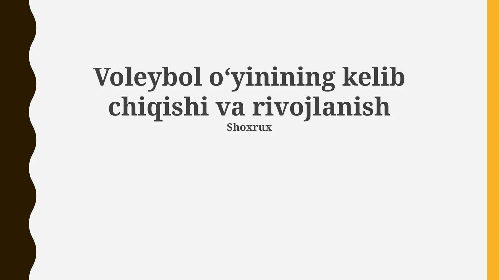 Voleybol o‘yinining kelib chiqishi va rivojlanish