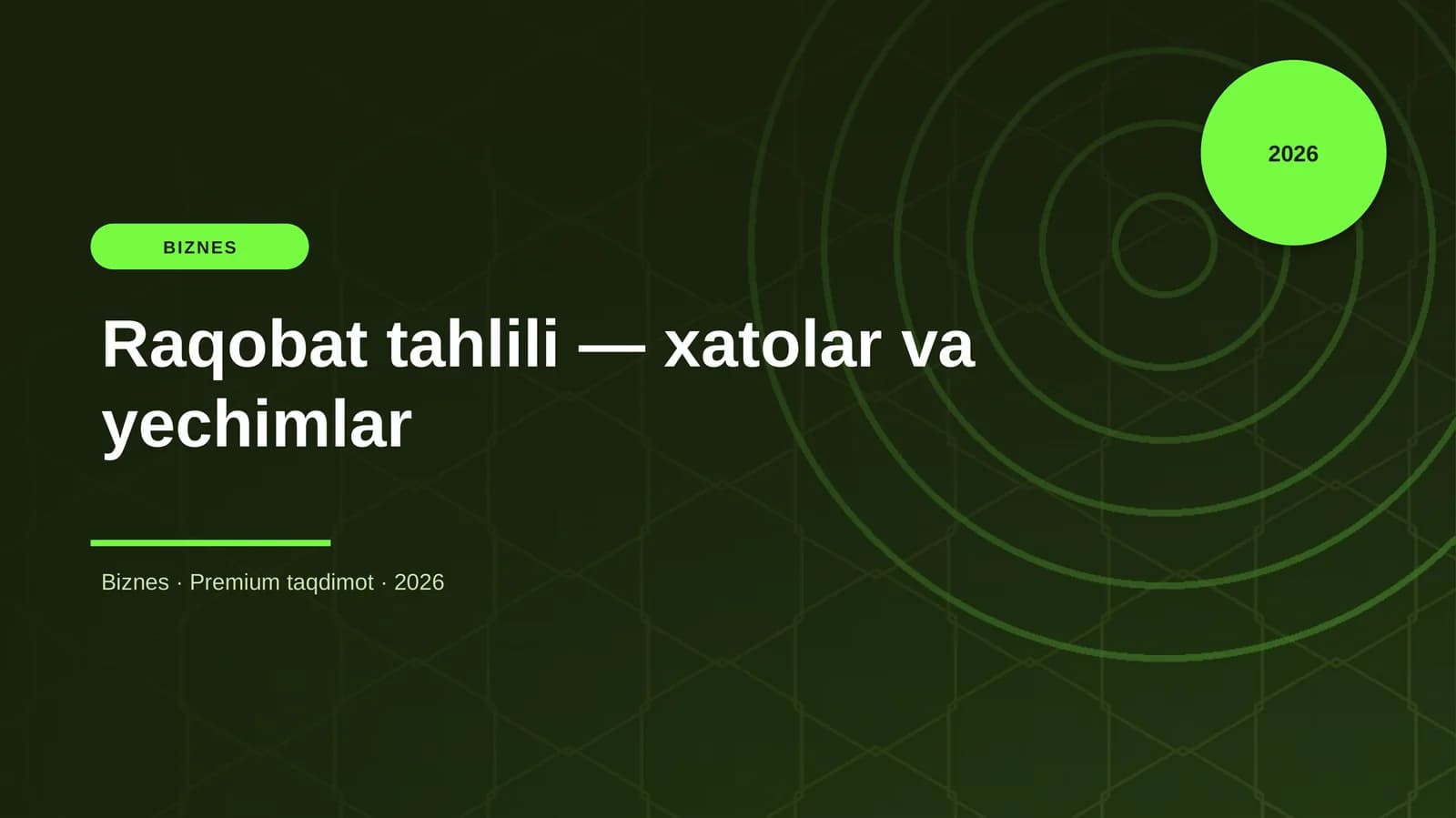 Raqobat tahlili — xatolar va yechimlar