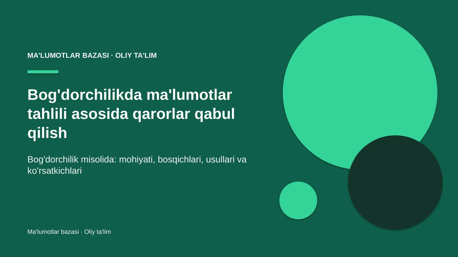 Bog'dorchilikda ma'lumotlar tahlili asosida qarorlar qabul qilish