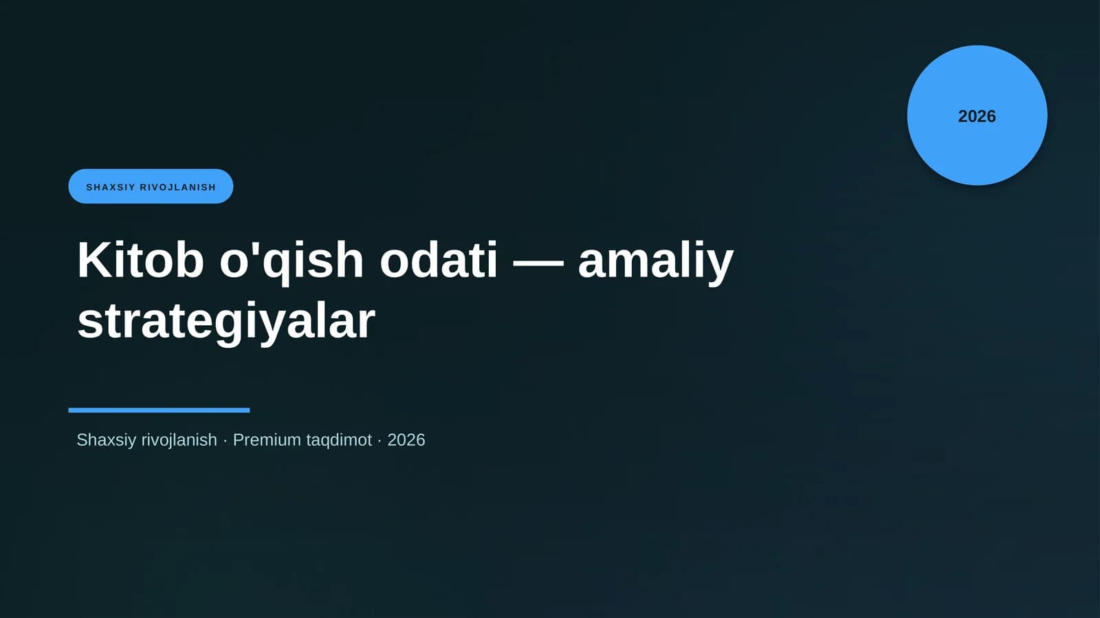 Kitob o'qish odati — amaliy strategiyalar
