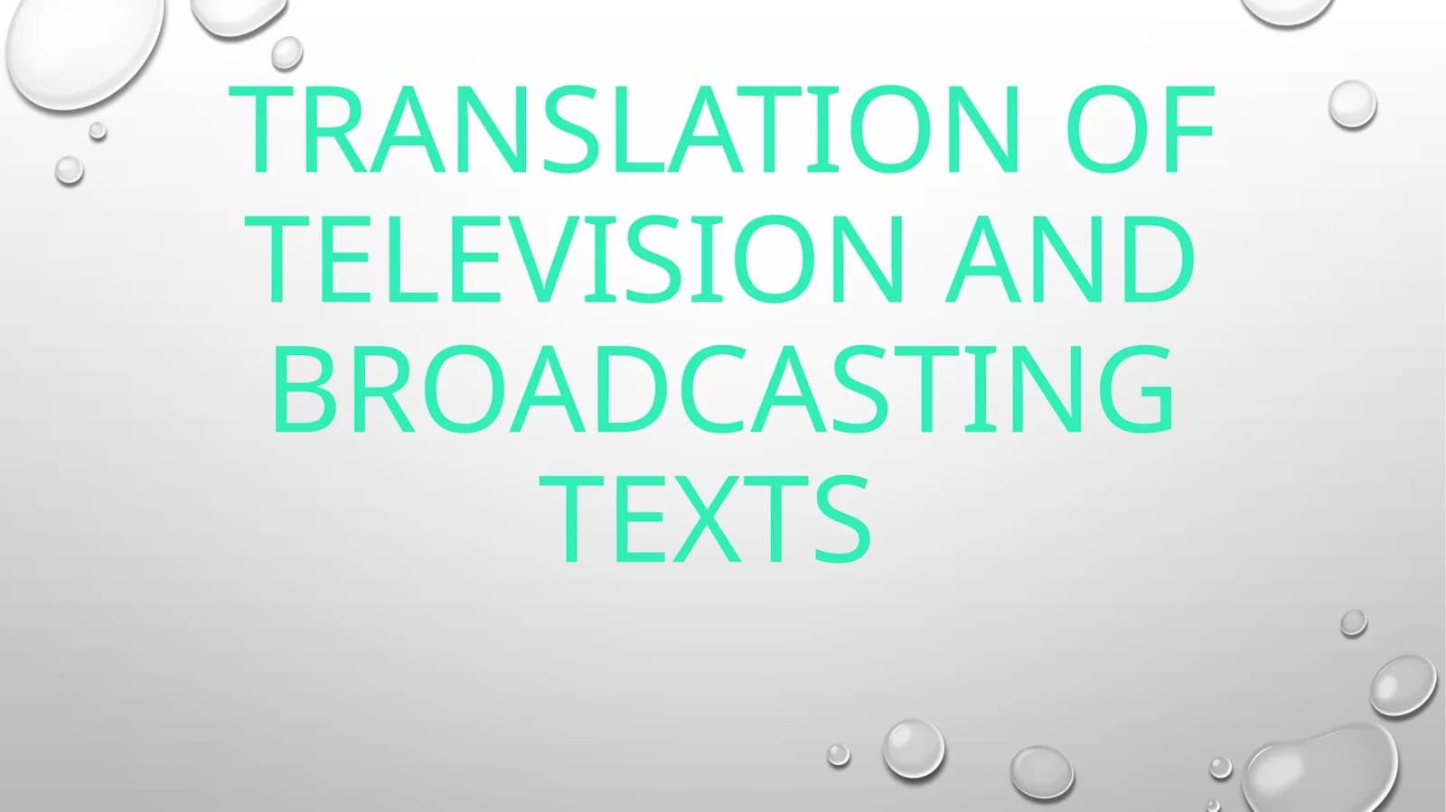 Translation of television and broadcasting texts