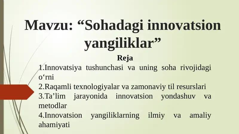 Sohadagi innovatsion yangiliklar