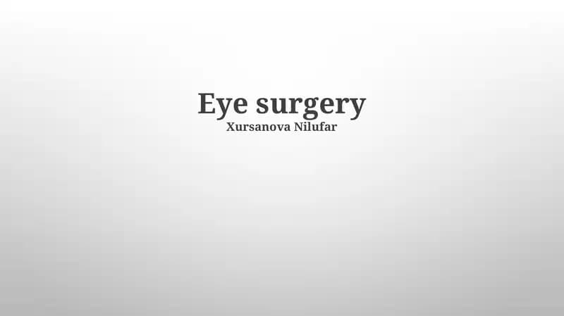 Eye surgery